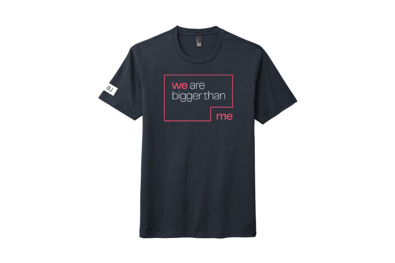 Real | We Are Bigger Than Me District Perfect Tri tee